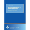 Successful Management of Mergers & Acquisitions: Development of a Synergy Tracking Tool for the Post Merger Integration: Development of a Synergy Trac