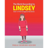 The World According to Lindsey: Book 1