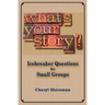 What's Your Story?: Icebreaker Questions for Small Groups