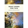 What Word for This