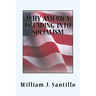 Why America Is Fading Into Socialism
