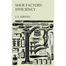 Shoe Factory Efficiency