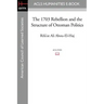 The 1703 Rebellion and the Structure of Ottoman Politics