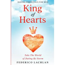 Dating Essentials For Men: King of Hearts - Take The World of Dating By Storm