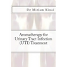 Aromatherapy for Urinary Tract Infection (UTI) Treatment