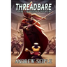 Threadbare Volume 5: The Phantom of the Lop Ear