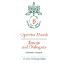 Operette Morali: Essays and Dialogues