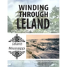 Winding Through Leland: An Architectural Guidebook to Leland's National Register Historic District