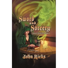 Sword and Sorcery: Short Stories Book 1
