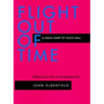 Flight Out of Time: A Dada Diary