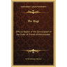 The Magi: Official Report of the Convocation of the Order of Priests of Melchizadek
