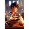 The Story of Edgar Allan Poe: An Inspiring Story for Kids