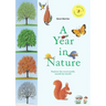 A Year in Nature: Explore the Countryside, Month by Month