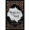 Myracles in the Void: Definitive Edition
