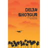 Delta Shotgun