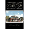 Introduction to the Ethiopian Orthodox: Tewahedo Faith