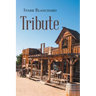 Tribute