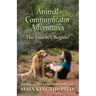 Animal Communicator Adventures: The Journey Begins!
