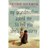 My Grandmother Asked Me to Tell You She's Sorry