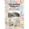 The Enemies Within Us: a Memoir