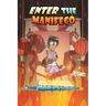 Enter the Manifeco: Symphony of the Swordsmen, ACT 2