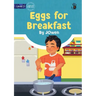 Eggs for Breakfast - Our Yarning