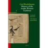 History of the Arabic Written Tradition Volume 1