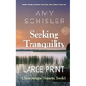 Seeking Tranquility