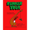 Reindeer Yoga: A Fun, Holiday-Themed Coloring Book for All Ages