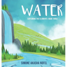Water: Exploring the Elements