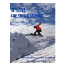 Get Fit for Snowboarding: a guide to training and stretching for snowboarding