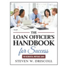 The Loan Officer's Handbook for Success