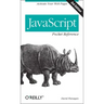 JavaScript Pocket Reference: Activate Your Web Pages