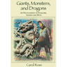 Giants, Monsters, and Dragons: An Encyclopedia of Folklore, Legend, and Myth