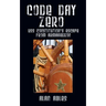 Code Day Zero: USS Constitution's Escape from Armageddon
