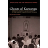 Ghosts of Kanungu: Fertility, Secrecy & Exchange in the Great Lakes of East Africa