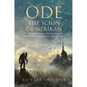 Ode: The Scion of Nerikan