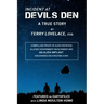 Incident at Devils Den, a true story by Terry Lovelace, Esq.