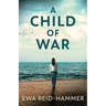 A Child Of War