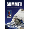 Summit!: One Woman's Everest Climb Guides You to Success
