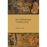 Neo-Babylonian Trial Records