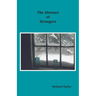 The Absence of Strangers