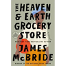 The Heaven & Earth Grocery Store