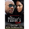 The Pastor's Scandal: Finding Her Faith 4: The Mia Wilds Story
