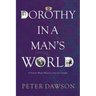 Dorothy in a Man's World: A Victorian Woman Physician's Trials and Triumphs