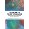 The Covenants of the Prophet Muḥammad: From Shared Historical Memory to Peaceful Co-Existence