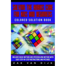 Solving the Rubik's Cube for Kids and Beginners Colored Solution Book: Includes Basic Method and Speedsolving Method with Easy Step-By-Step Instructio