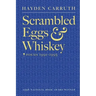 Scrambled Eggs & Whiskey: Poems, 1991-1995
