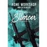 Home Workshop Mini-14 Silencers How To Make A Silencer For A Mini-14: Including Images To Help You Succeed and A Brief History Of The Silencer