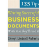 135 Tips for Writing Successful Business Documents